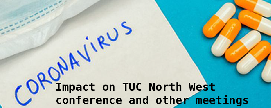 Virus impact on TUC meetings