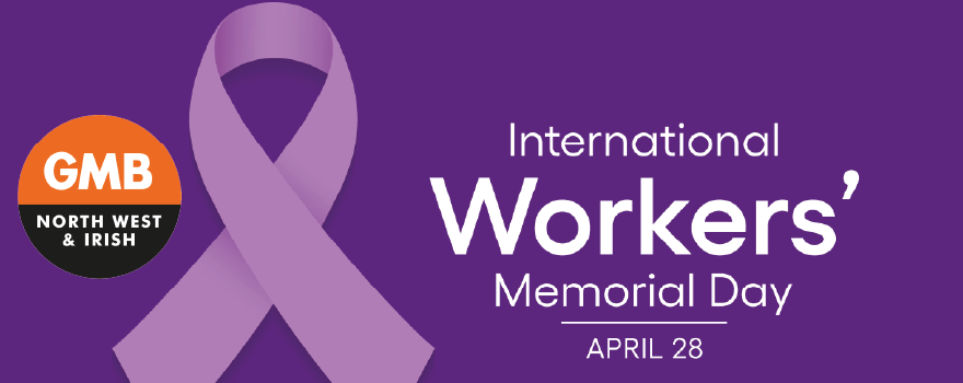 GMB union marks International Workers Memorial Day