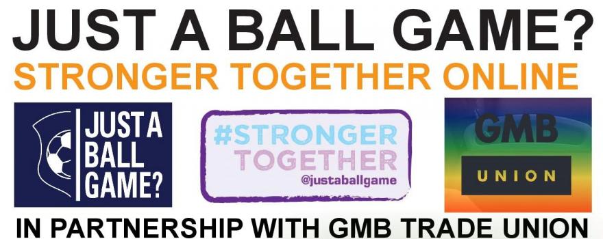 Online event #STRONGERTOGETHER with GMB union Equalities Group